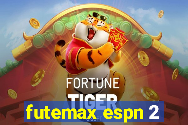 futemax espn 2